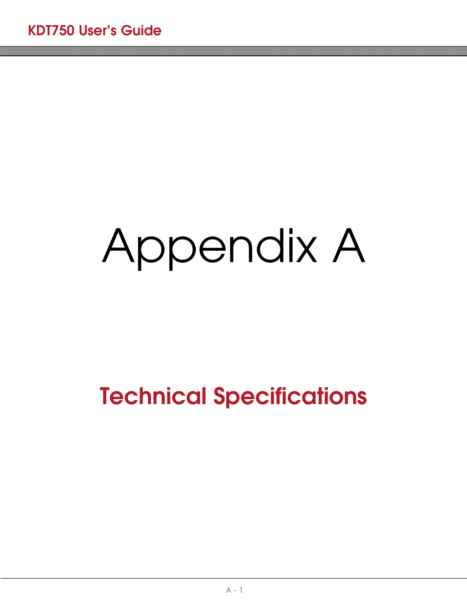 Appendix a: technical specifications, Appendix a | AML KDT750 Price Verification System User Manual | Page 65 / 71