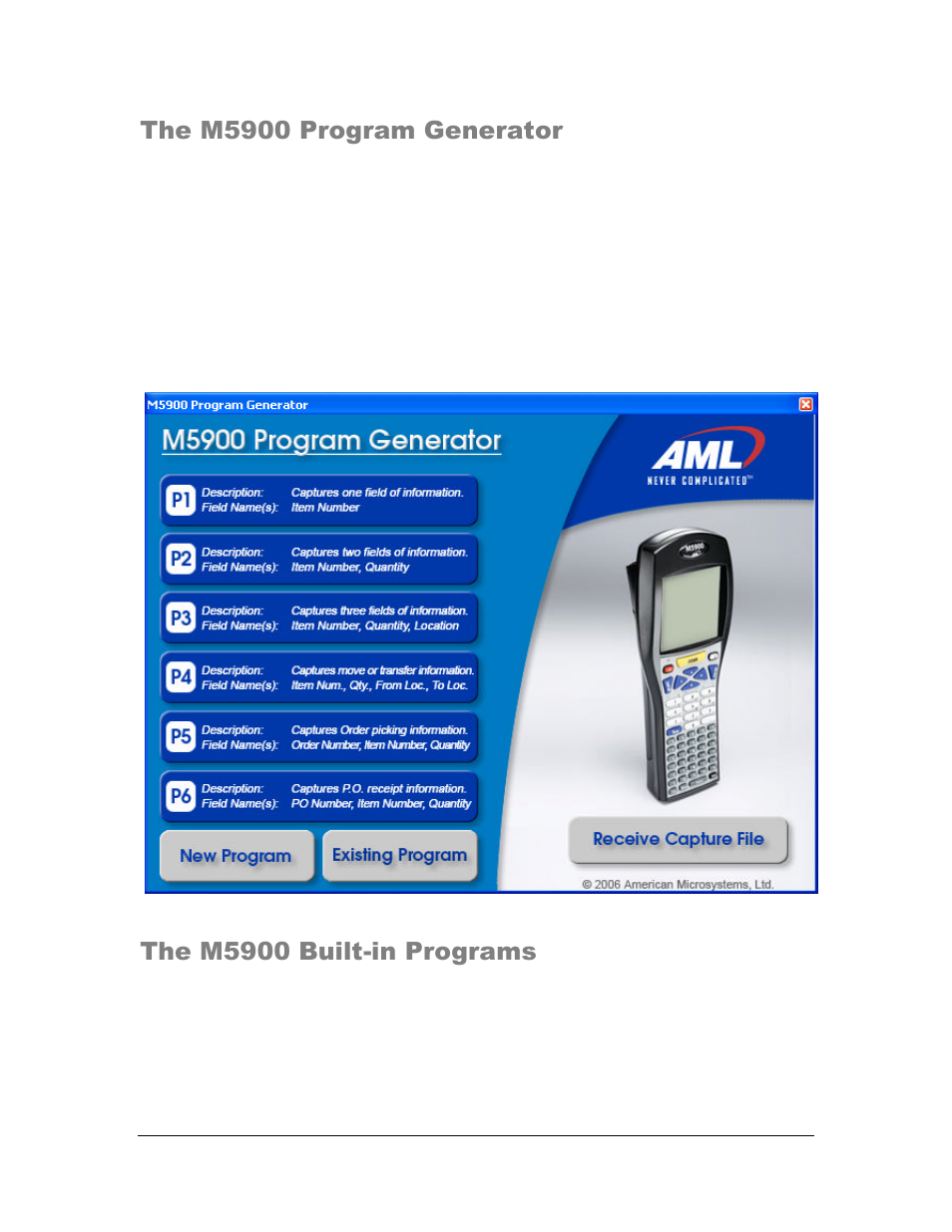 The m5900 program generator, The m5900 built-in programs | AML M5900 Portable Batch Data Terminal User Manual | Page 26 / 64