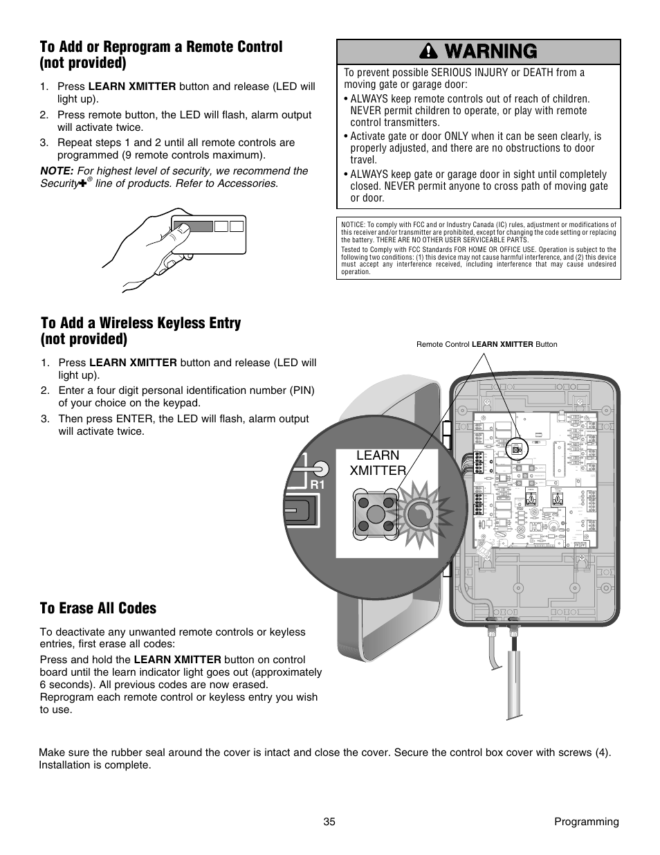 To add or reprogram a remote control(not provided), To add a wireless keyless entry(not provided), To erase all codes | Learn xmitter | Chamberlain RESIDENTIAL GATE OPERATOR GA420D User Manual | Page 35 / 48