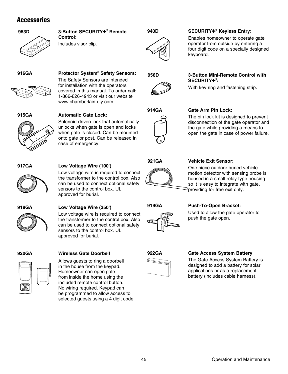 Accessories, 45 operation and maintenance, Remote control: includes visor clip. security | With key ring and fastening strip, 918ga | Chamberlain RESIDENTIAL GATE OPERATOR GA420D User Manual | Page 45 / 48