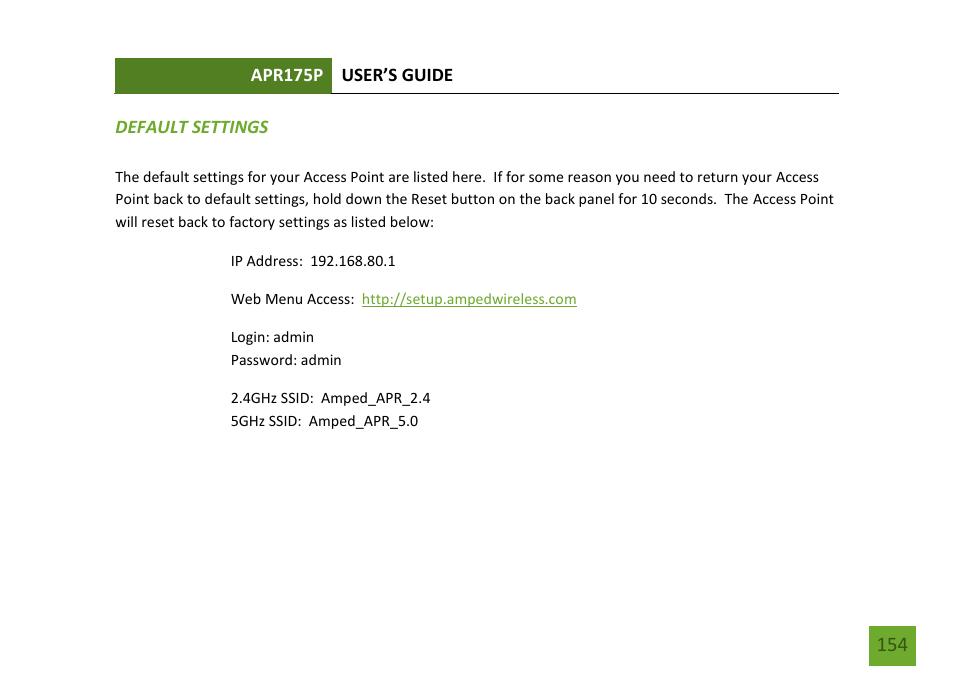 Default settings | Amped Wireless APR175P - ProSeries High Power AC1750 Wi-Fi Access Point / Router User Manual | Page 155 / 186