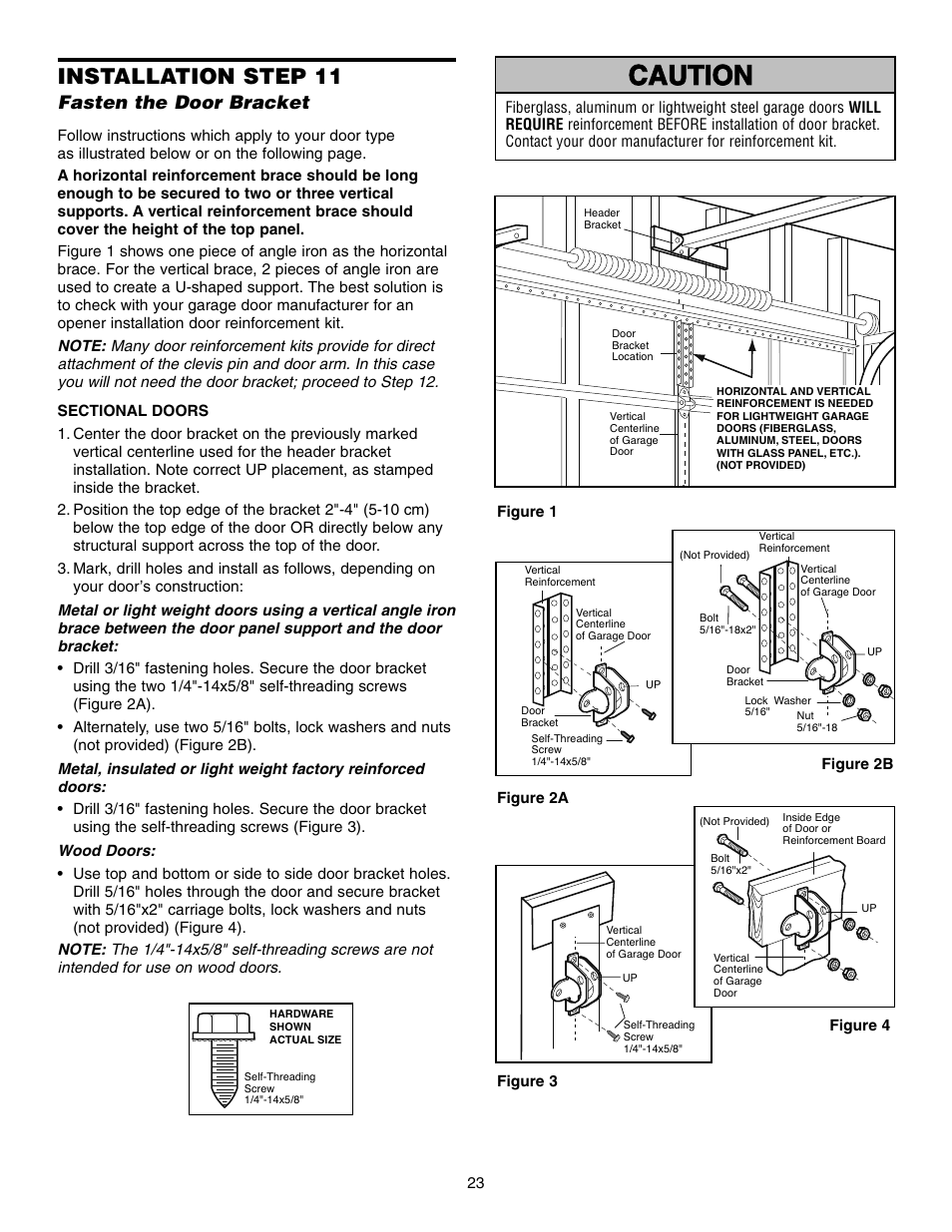 Installation step 11 fasten the door bracket, Warning caution warning warning, Installation step 11 | Fasten the door bracket | Chamberlain WD832KD 1/2 HP User Manual | Page 23 / 40