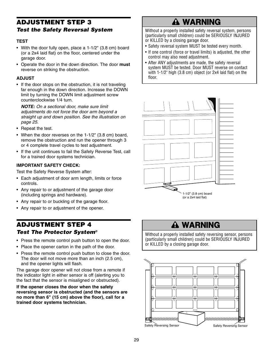 Adjustment step 3 test the safety reversal system, Adjustment step 4 test the protector system, Adjustment step 3 | Adjustment step 4 | Chamberlain WD832KD 1/2 HP User Manual | Page 29 / 40