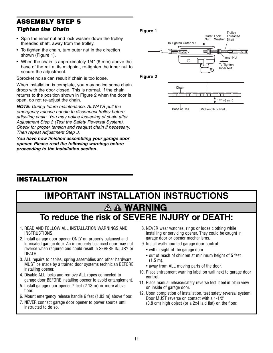 Step 5 tighten the chain, Installation, Installation assembly step 5 | Chamberlain CG40D 1/2 HP User Manual | Page 11 / 40