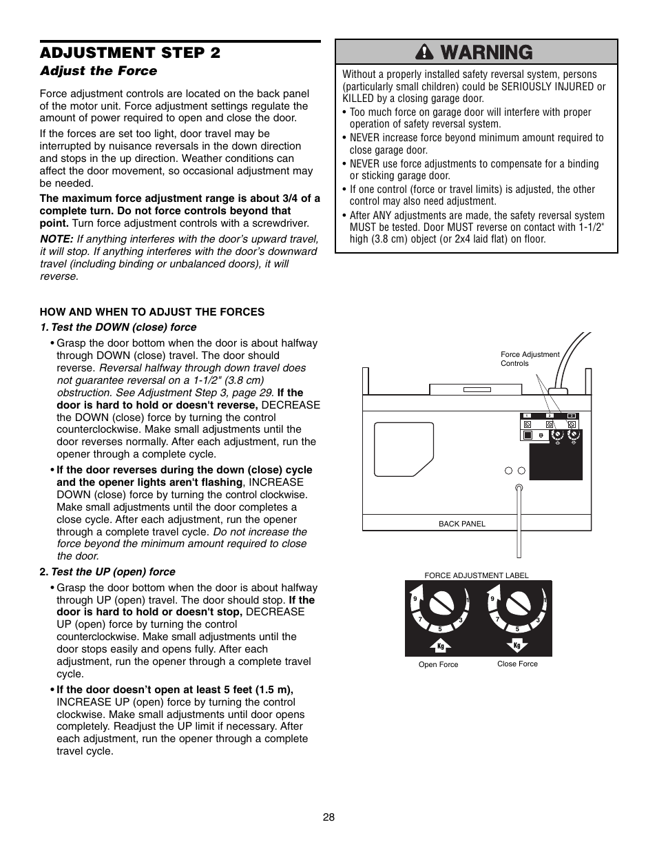 Step 2 adjust the force, Adjustment step 2, Adjust the force | Chamberlain CG40D 1/2 HP User Manual | Page 28 / 40