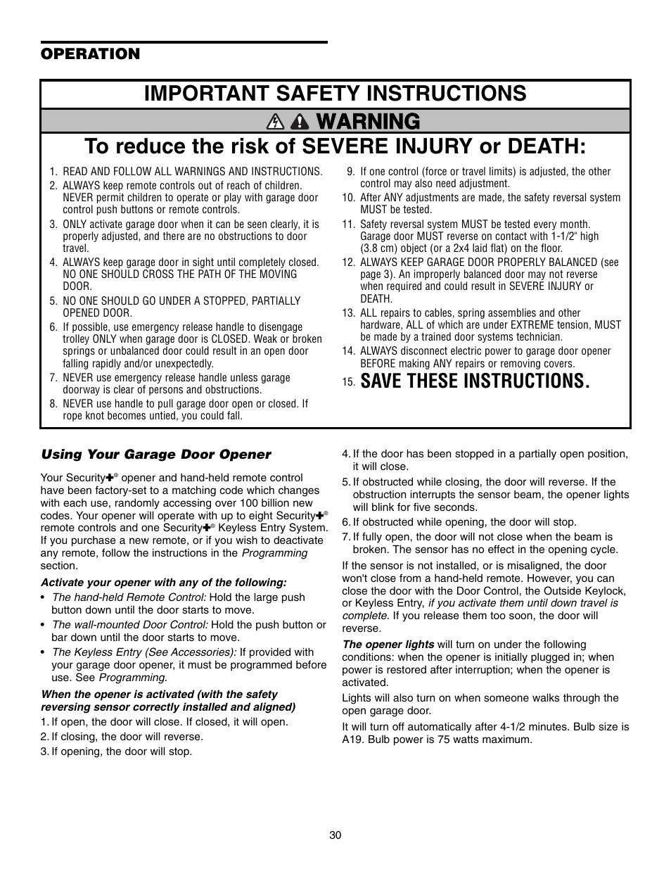 Operation, Using your garage door opener, Save these instructions | Chamberlain CG40D 1/2 HP User Manual | Page 30 / 40