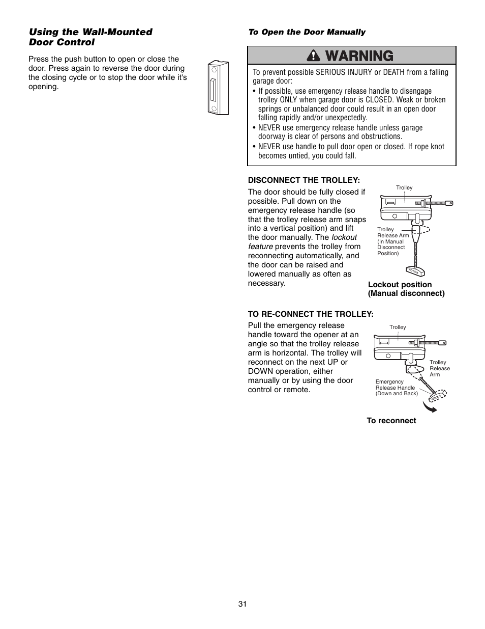 Using the wall-mounted door control, To open the door manually | Chamberlain CG40D 1/2 HP User Manual | Page 31 / 40