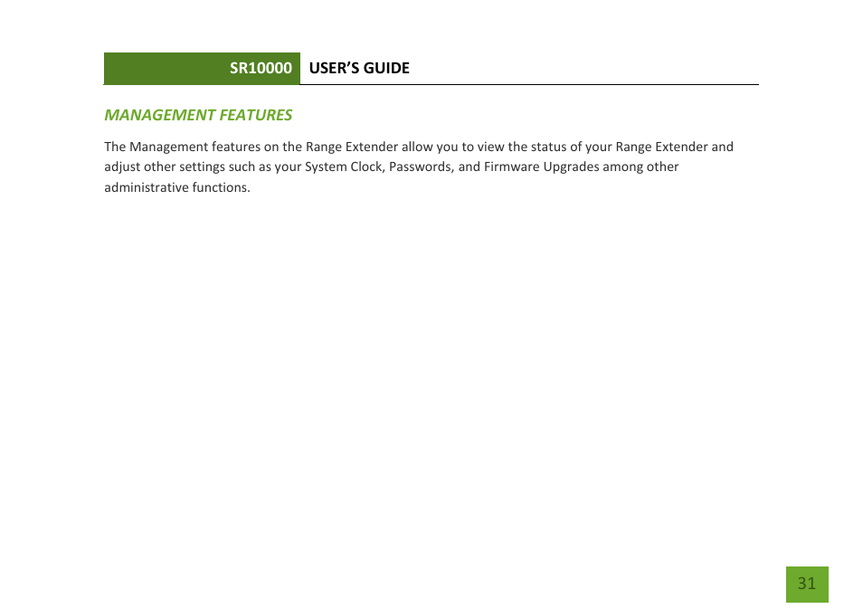 Management features | Amped Wireless SR10000 - High Power Wireless-N 600mW Range Extender User Manual | Page 32 / 59