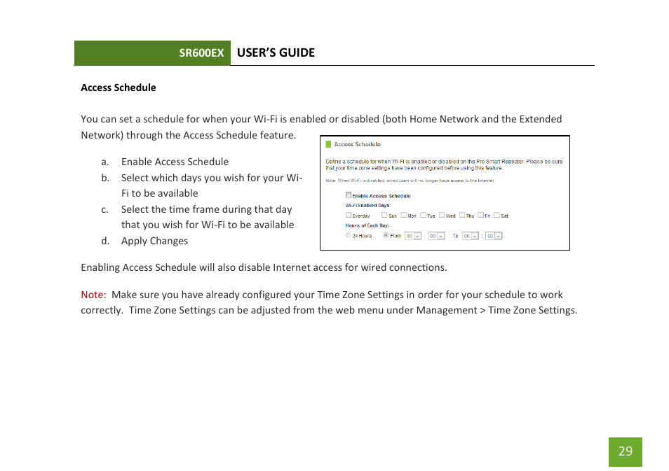 Access schedule user access control | Amped Wireless SR600EX - High Power Wireless-N 600mW Pro Range Extender User Manual | Page 30 / 59