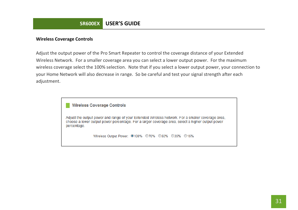 Wireless coverage controls | Amped Wireless SR600EX - High Power Wireless-N 600mW Pro Range Extender User Manual | Page 32 / 59
