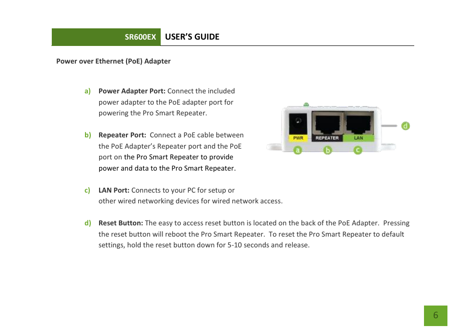 Power over ethernet (poe) adapter | Amped Wireless SR600EX - High Power Wireless-N 600mW Pro Range Extender User Manual | Page 7 / 59