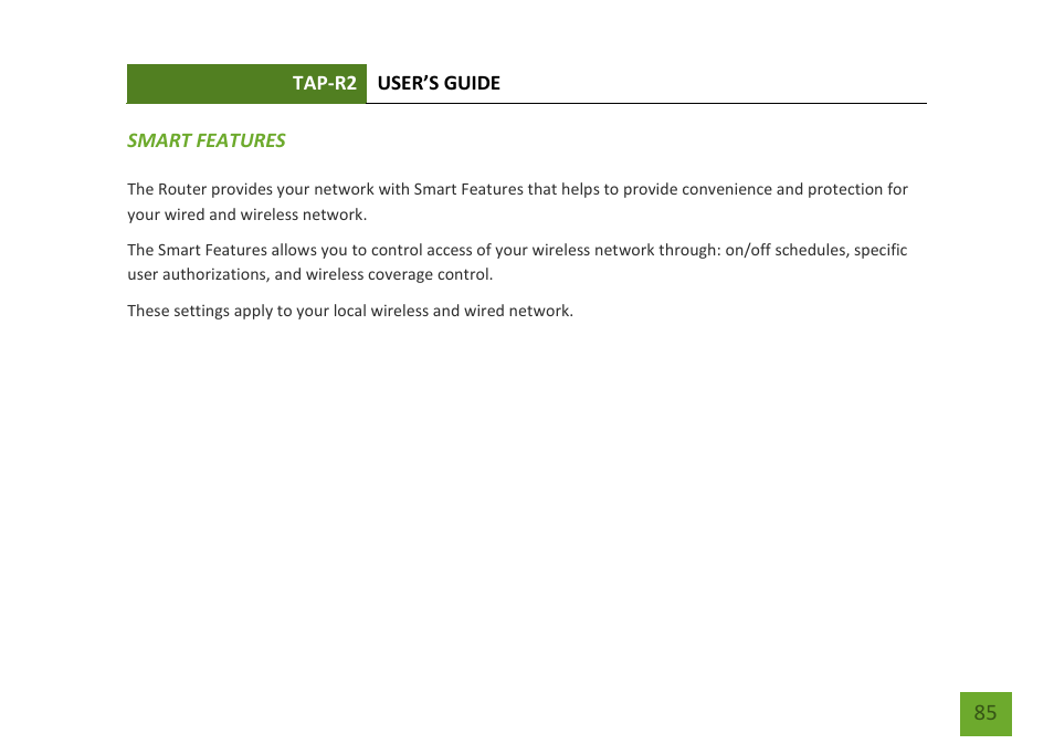 Smart features | Amped Wireless TAP-R2 - High Power Touch Screen AC750 Wi-Fi Router User Manual | Page 86 / 149