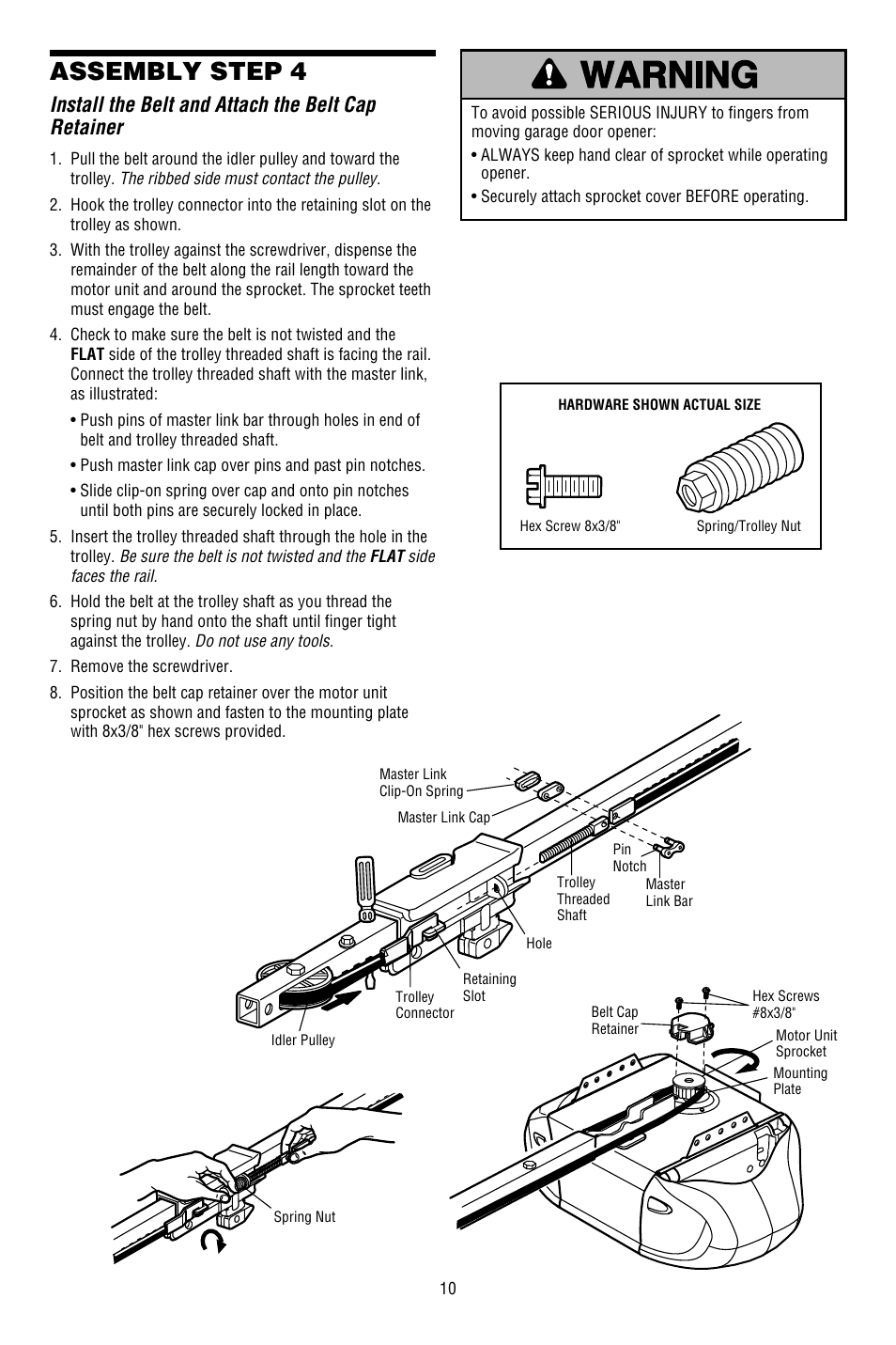 Install the belt and attach the belt cap retainer, Assembly step 4 | Chamberlain WHISPER DRIVE WD822KD User Manual | Page 10 / 40