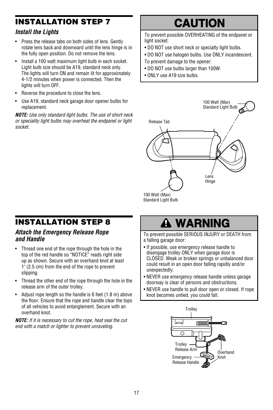 Install the door control, Installation step 7, Installation step 8 | Install the lights, Attach the emergency release rope and handle | Chamberlain WHISPER DRIVE WD822KD User Manual | Page 17 / 40