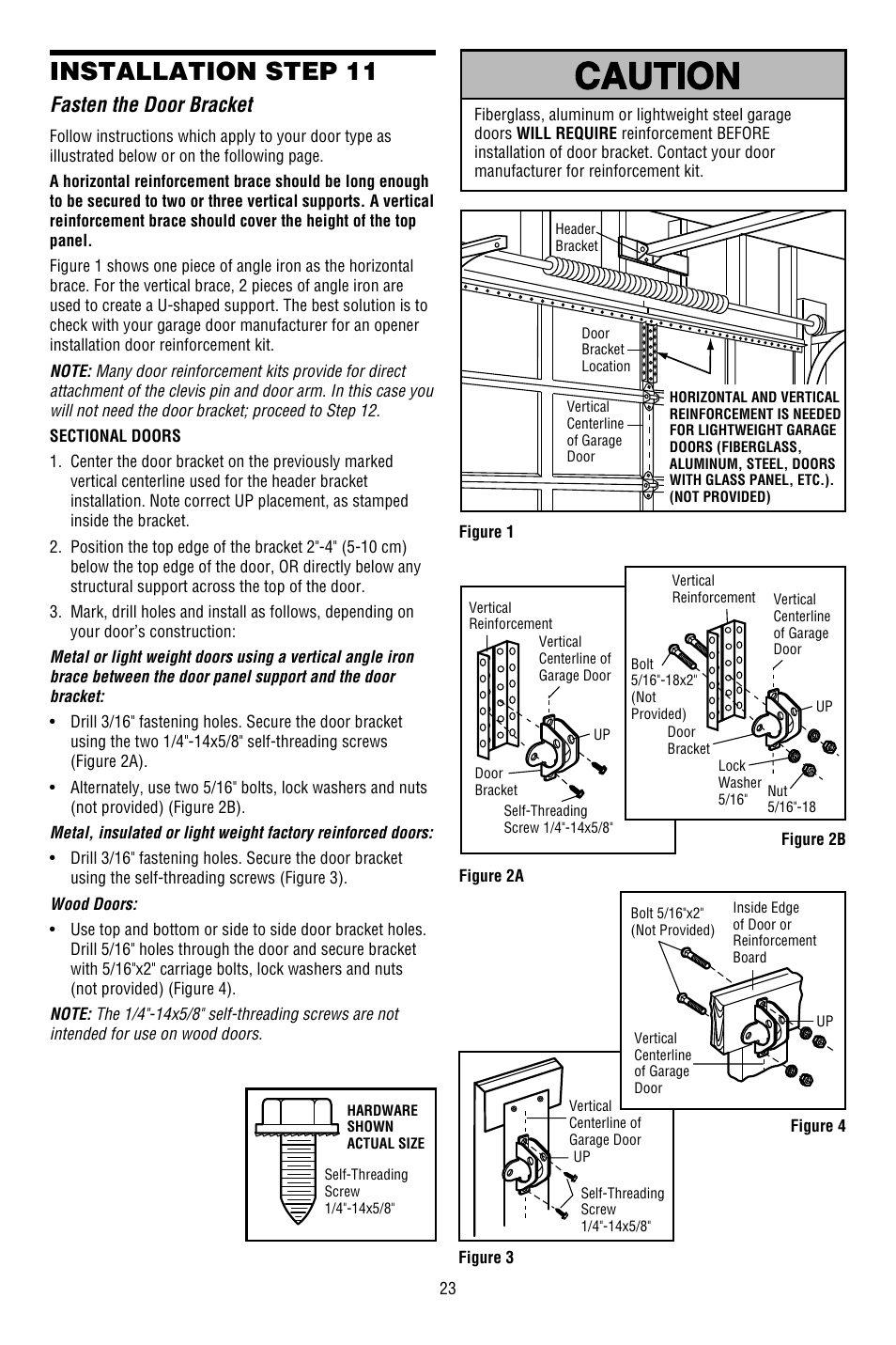 Fasten the door bracket, Installation step 11 | Chamberlain WHISPER DRIVE WD822KD User Manual | Page 23 / 40