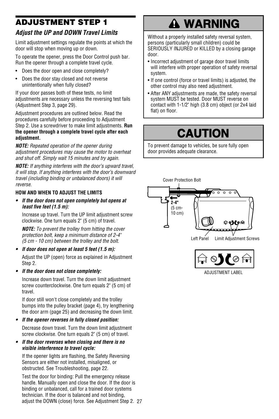 Adjustment, Adjust the up and down travel limits, Adjustment step 1 | Chamberlain WHISPER DRIVE WD822KD User Manual | Page 27 / 40