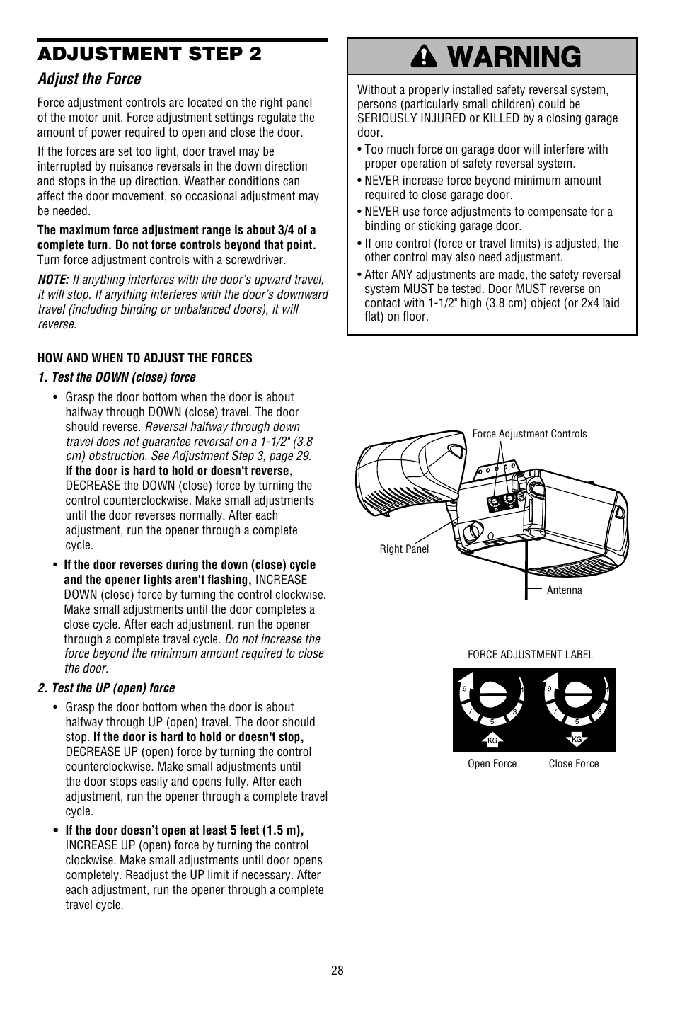 Adjust the force, Adjustment step 2 | Chamberlain WHISPER DRIVE WD822KD User Manual | Page 28 / 40