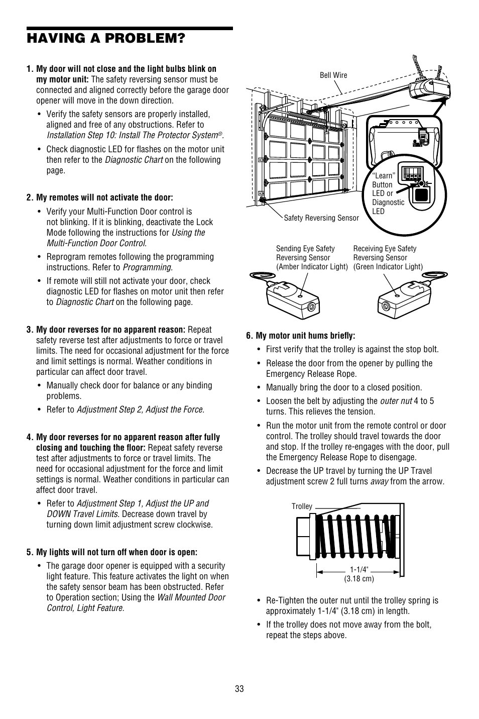 Having a problem | Chamberlain WHISPER DRIVE WD822KD User Manual | Page 33 / 40