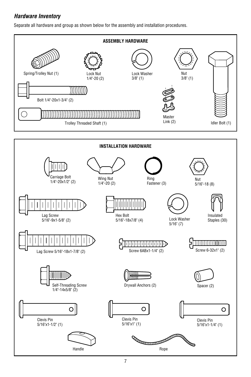 Hardware inventory | Chamberlain WHISPER DRIVE WD822KD User Manual | Page 7 / 40