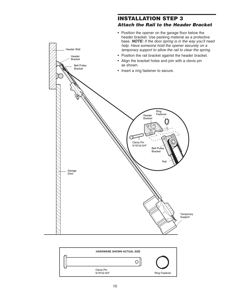 Step 3 attach the rail to the header bracket, Installation step 3, Attach the rail to the header bracket | Chamberlain 3585 3/4 User Manual | Page 10 / 40