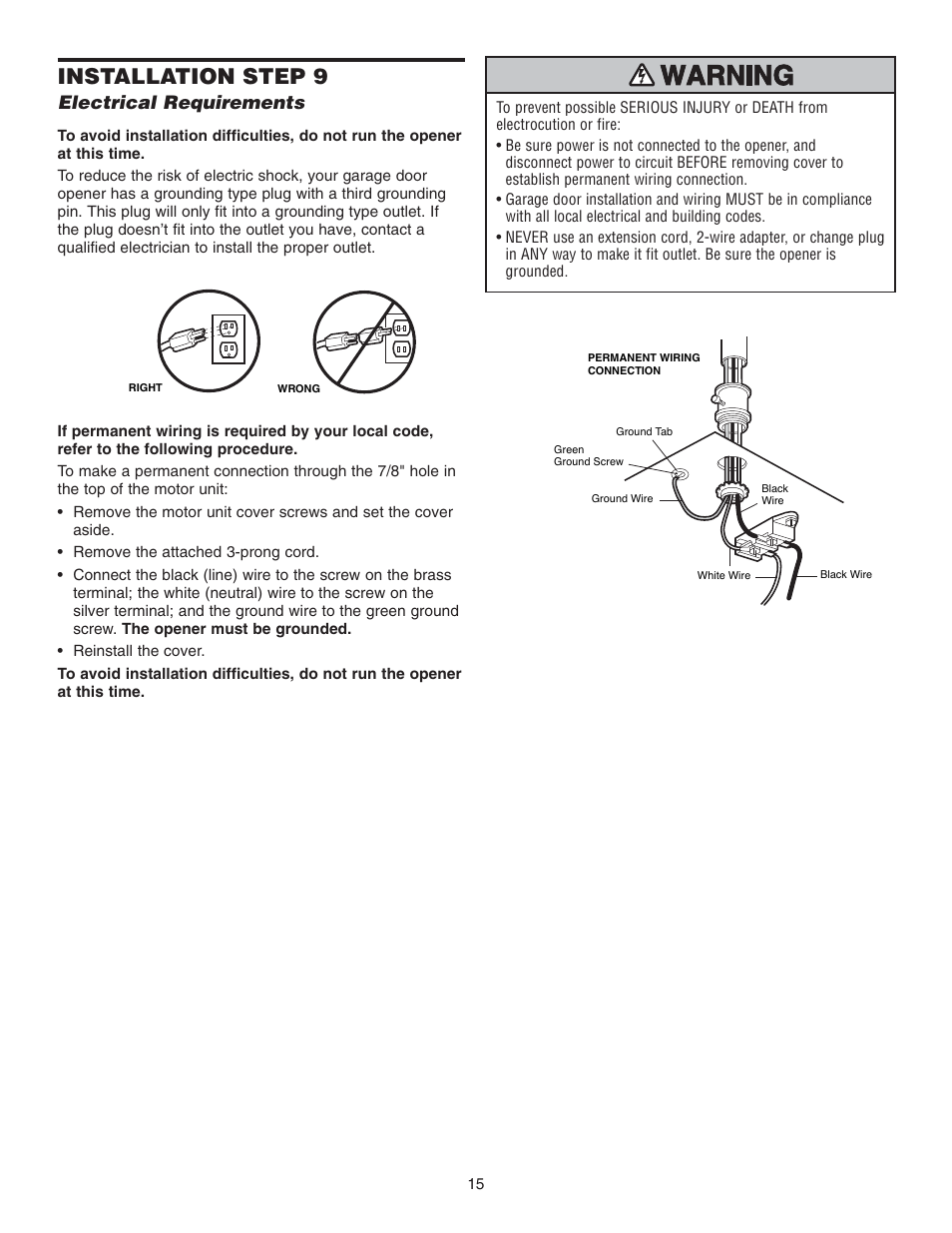 Step 9 electrical requirements, Installation step 9, Electrical requirements | Chamberlain 3585 3/4 User Manual | Page 15 / 40