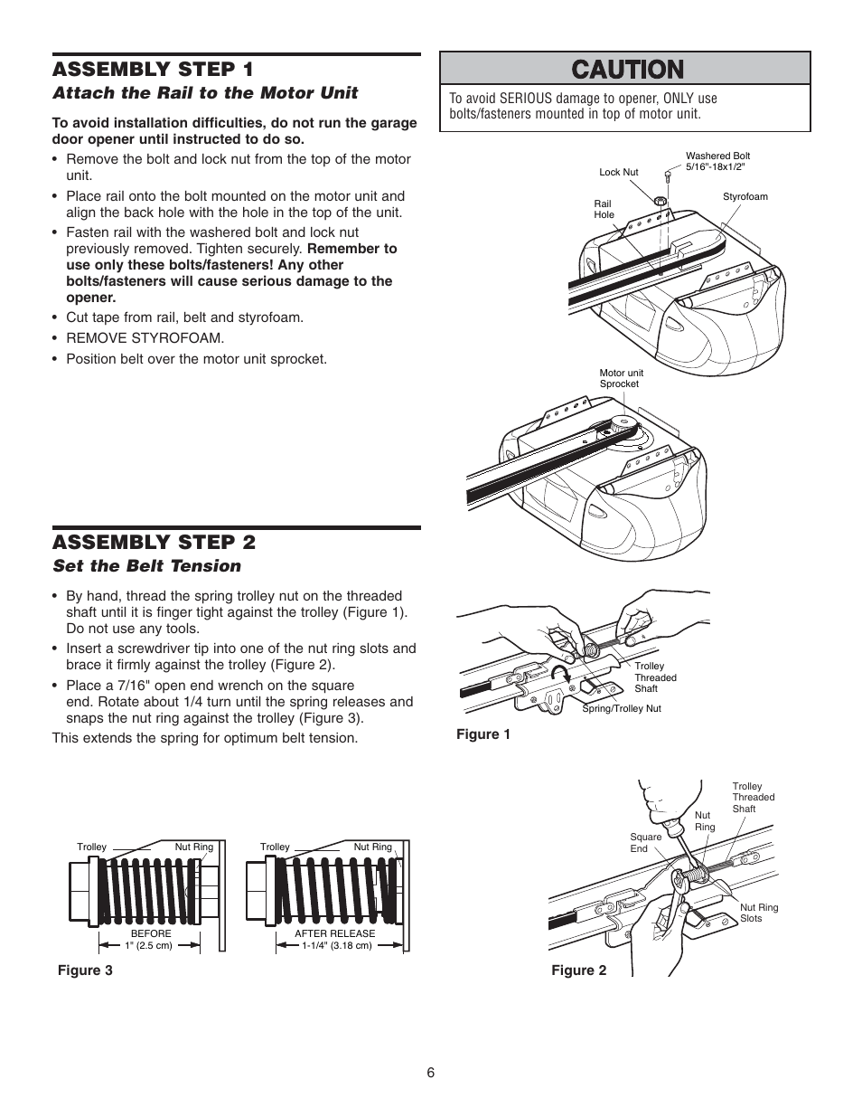 Assembly, Step 1 attach the rail to the motor unit, Step 2 set the belt tension | Assembly step 1, Assembly step 2, Attach the rail to the motor unit, Set the belt tension | Chamberlain 3585 3/4 User Manual | Page 6 / 40
