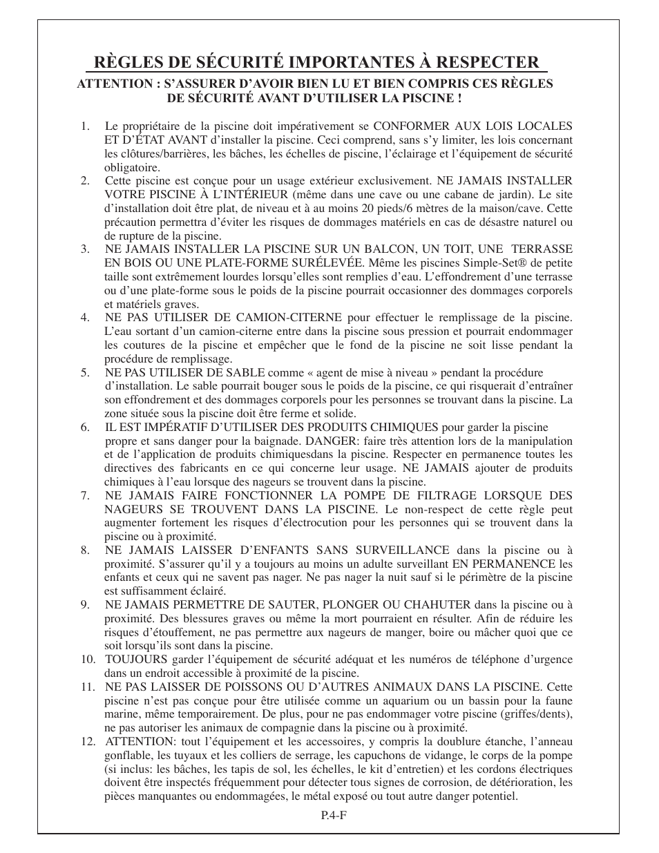 Règles de sécurité importantes à respecter | Aqua Leisure Simple-Set Pool User Manual | Page 18 / 42