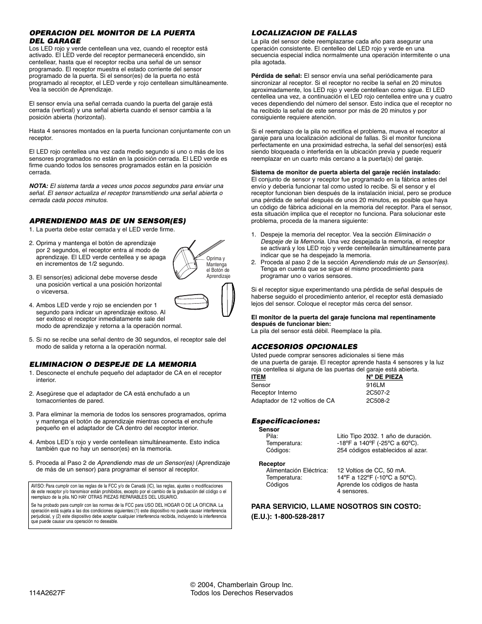 Operacion del monitor de la puerta, Aprendiendo mas de un sensor(es), Eliminacion o despeje de la memoria | Localizacion de fallas, Accesorios opcionales | Chamberlain 915LM User Manual | Page 4 / 4