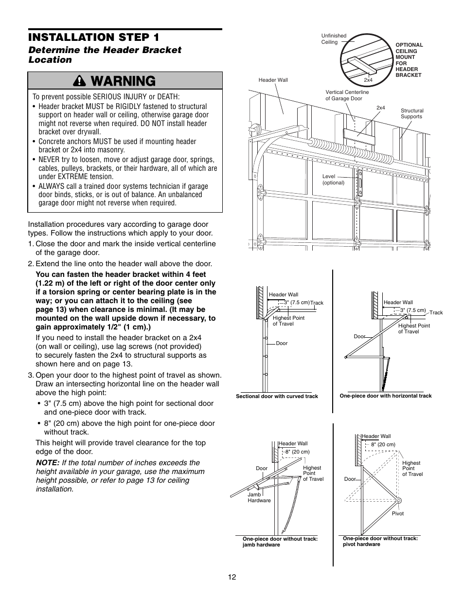 Determine the header bracket location, Warning caution warning warning, Installation step 1 | Chamberlain 995XD User Manual | Page 12 / 40