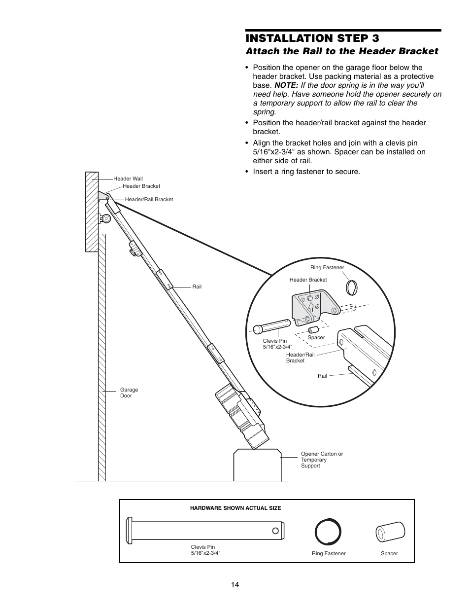 Attach the rail to the header bracket, Installation step 3 | Chamberlain 995XD User Manual | Page 14 / 40