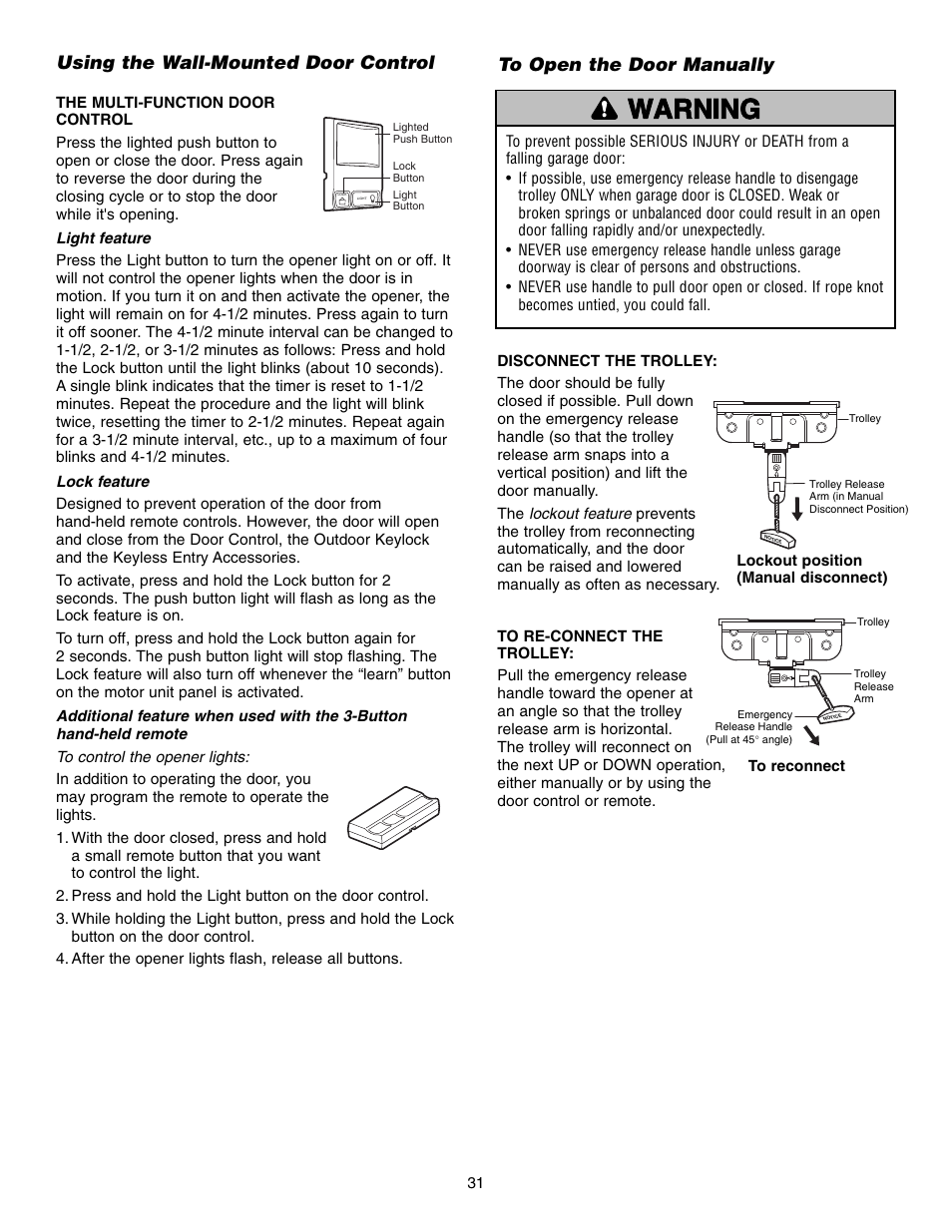 Using the wall-mounted door control, To open the door manually, Warning caution warning warning | Chamberlain 995XD User Manual | Page 31 / 40