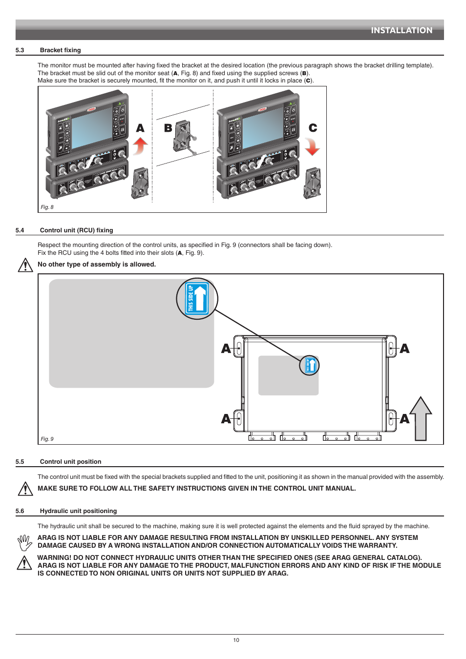 3 bracket fixing, 4 control unit (rcu) fixing, 5 control unit position | 6 hydraulic unit positioning, Bracket fixing, Control unit (rcu) fixing, Control unit position, Hydraulic unit positioning, Installation | ARAG Bravo 400S Seletron User Manual | Page 10 / 120