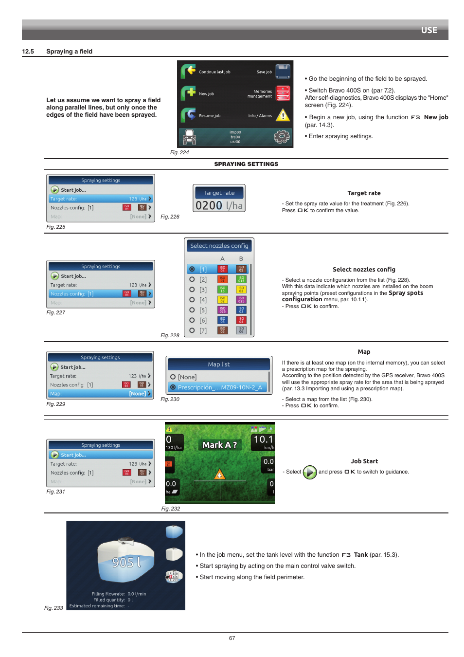 5 spraying a field, Mark a | ARAG Bravo 400S Seletron User Manual | Page 67 / 120