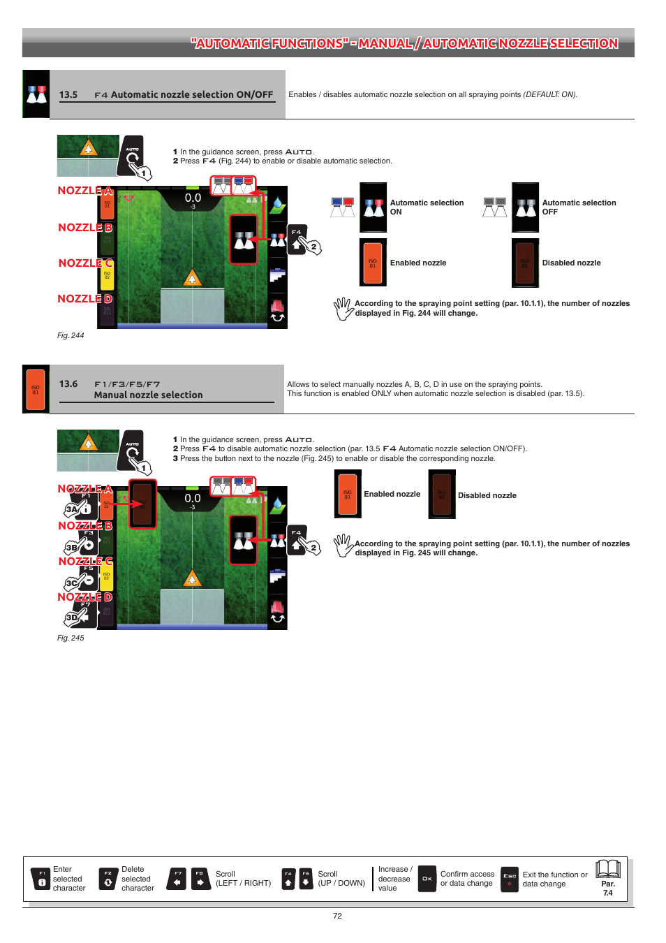 5 f4 automatic nozzle selection on/off, 6 f1/f3/f5/f7 manual nozzle selection, Automatic nozzle selection on/off | F1/f3/f5/f7, Manual nozzle selection | ARAG Bravo 400S Seletron User Manual | Page 72 / 120