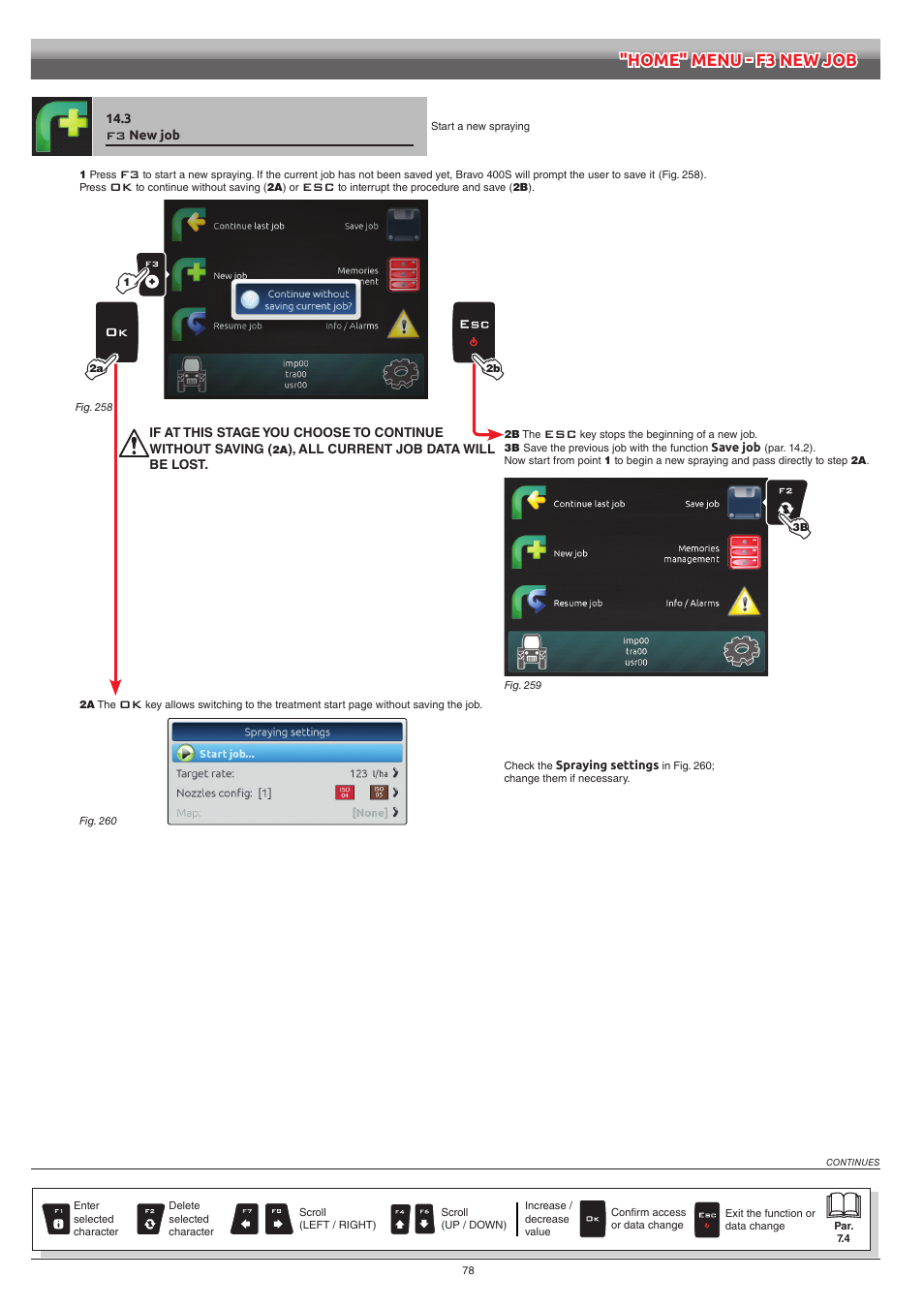 3 f3 new job, New job, Using the function | ARAG Bravo 400S Seletron User Manual | Page 78 / 120