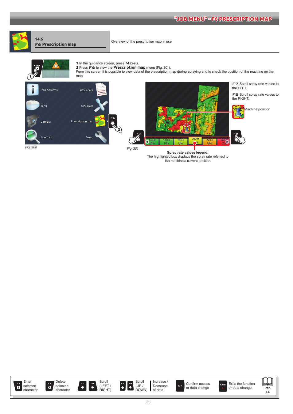 6 f6 prescription map, Prescription map | ARAG Bravo 400S Crop sprayer User Manual | Page 86 / 112