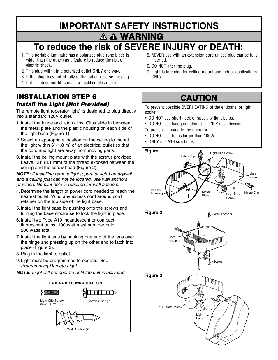 Important safety instructions, Step 6 install the light (not provided), Installation step 6 | Chamberlain Security+ 3900PLD User Manual | Page 11 / 32