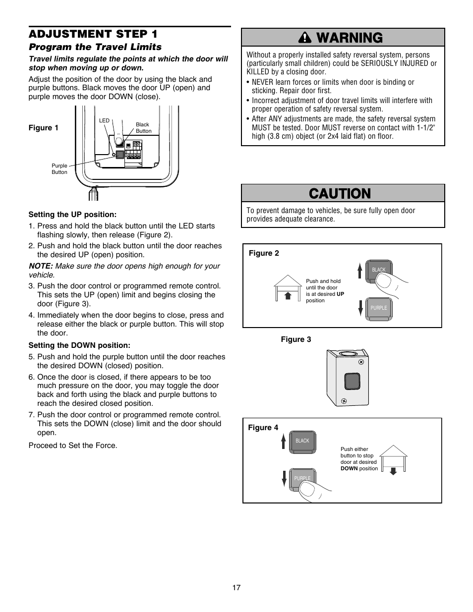 Adjustment, Step 1 program the travel limits, Adjustment step 1 | Program the travel limits | Chamberlain Security+ 3900PLD User Manual | Page 17 / 32