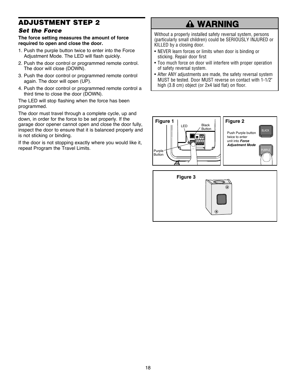 Step 2 setting the force, Adjustment step 2, Set the force | Chamberlain Security+ 3900PLD User Manual | Page 18 / 32