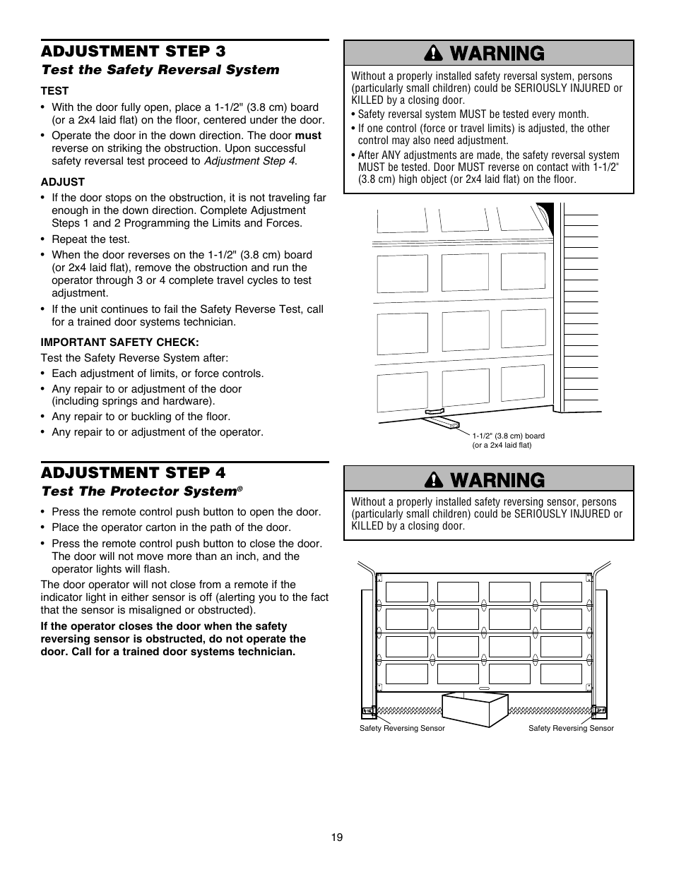 Step 3 test the safety reversal system, Step 4 test the protector system, Adjustment step 3 | Adjustment step 4 | Chamberlain Security+ 3900PLD User Manual | Page 19 / 32