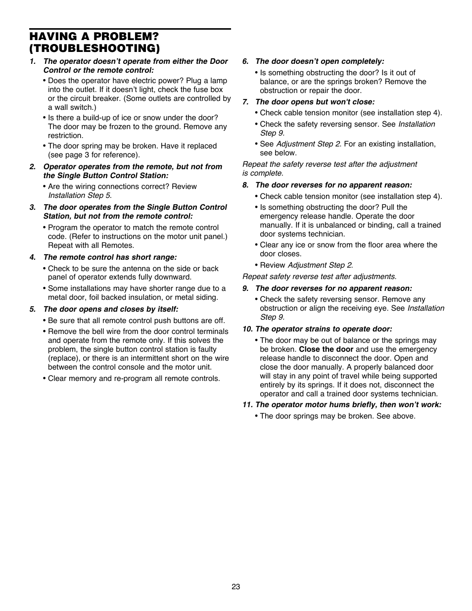 Having a problem?(troubleshooting), Having a problem? (troubleshooting) | Chamberlain Security+ 3900PLD User Manual | Page 23 / 32