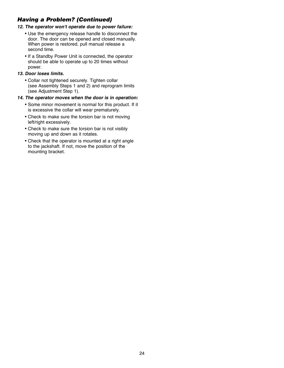 Having a problem? (continued) | Chamberlain Security+ 3900PLD User Manual | Page 24 / 32