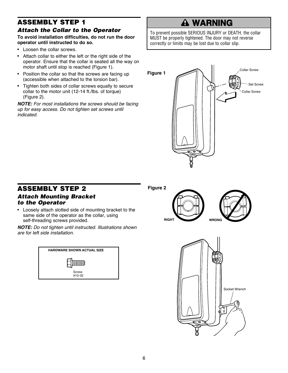 Assembly, Step 1 attach the collar to the operator, Step 2 attach mounting bracketto the operator | Assembly step 1, Assembly step 2, Attach the collar to the operator, Attach mounting bracket to the operator | Chamberlain Security+ 3900PLD User Manual | Page 6 / 32