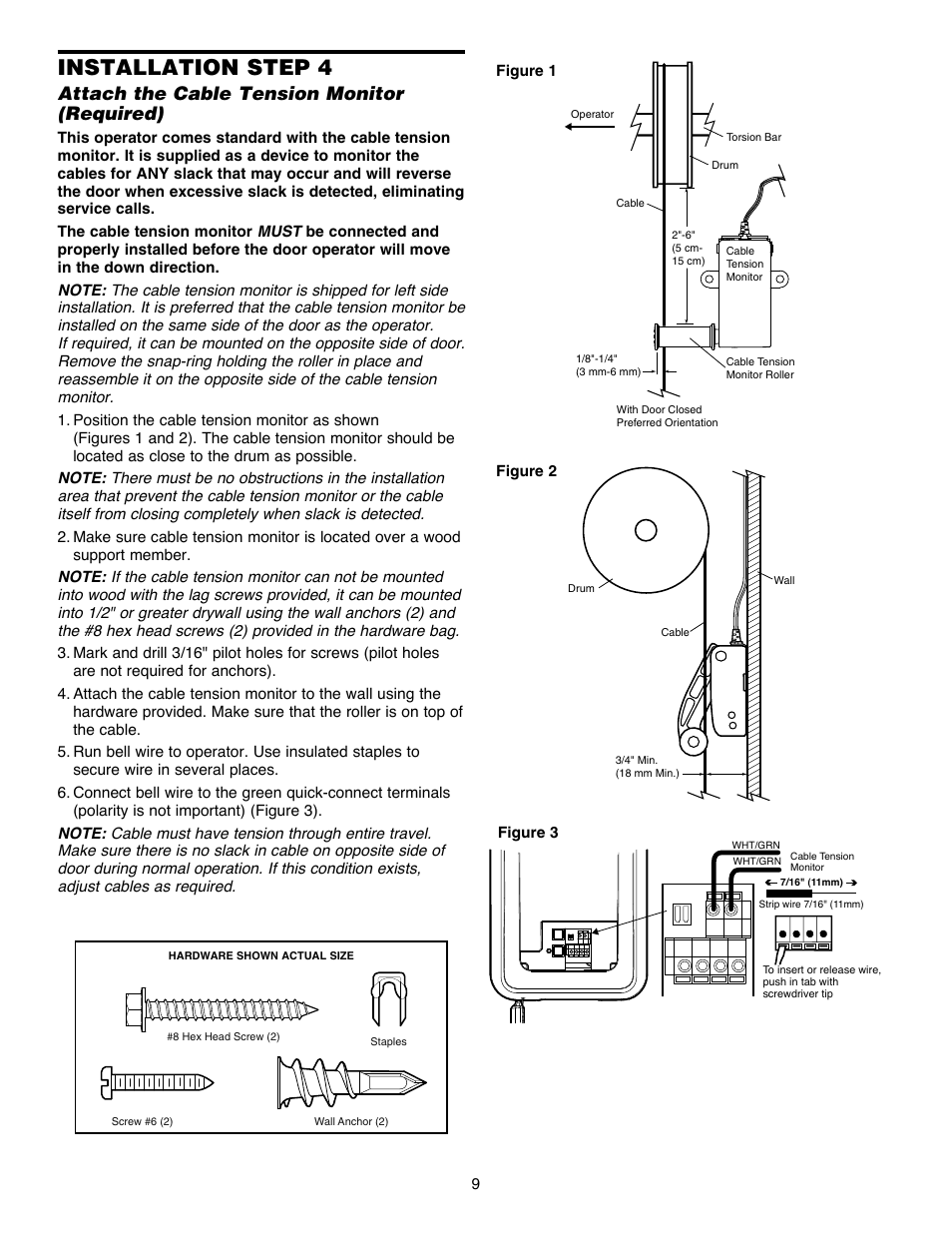 Step 4 attach the cable tension monitor(required), Installation step 4, Attach the cable tension monitor (required) | Chamberlain Security+ 3900PLD User Manual | Page 9 / 32