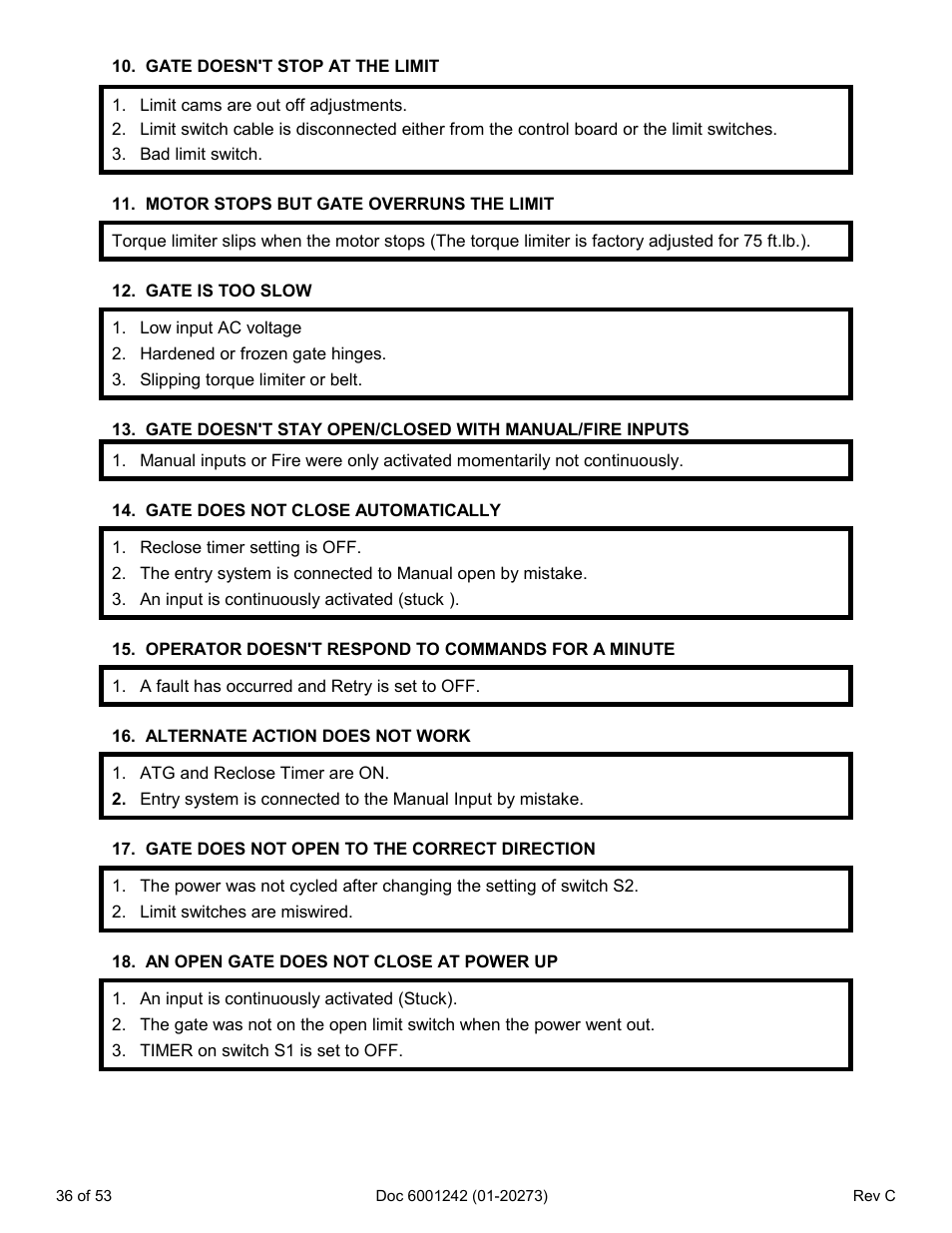 Gate doesn't stop at the limit, Motor stops but gate overruns the limit, Gate is too slow | Gate does not close automatically, Operator doesn't respond to commands for a minute, Alternate action does not work, Gate does not open to the correct direction, An open gate does not close at power up | Chamberlain Swing GATE User Manual | Page 37 / 54