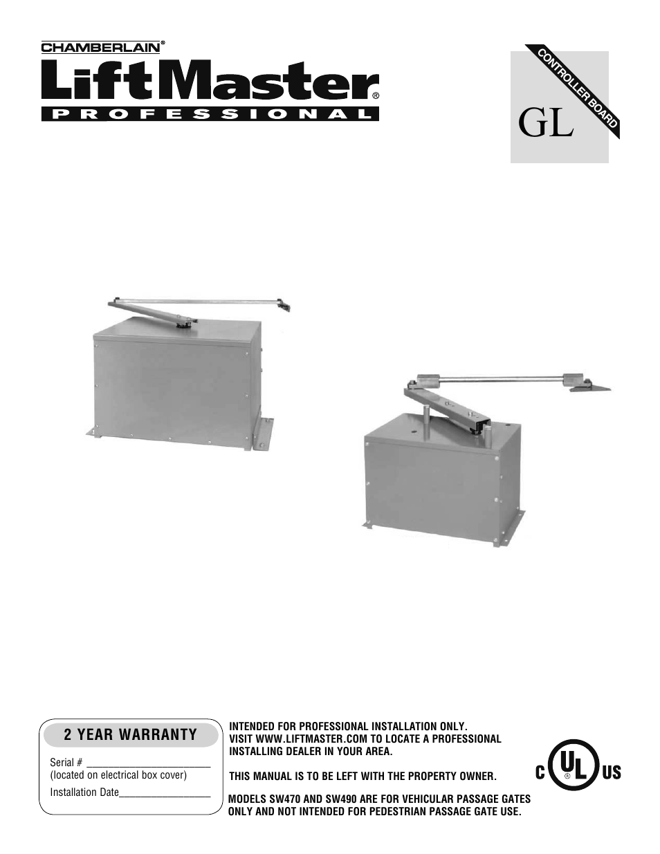 Chamberlain LIFTMASTER PROFESSIONAL SW470 User Manual | 40 pages