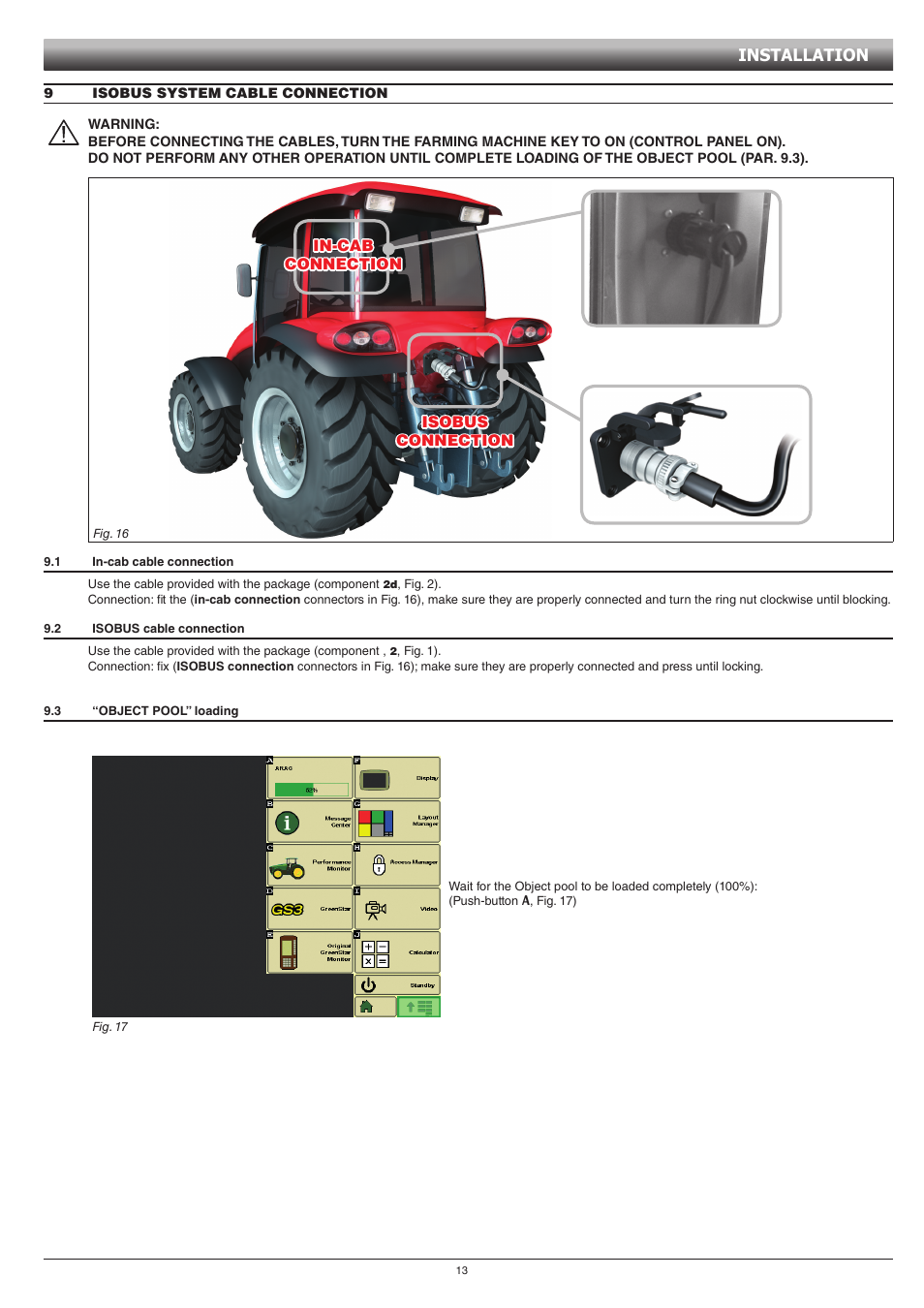 9 isobus system cable connection, 1 in-cab cable connection, 2 isobus cable connection | 3 “object pool” loading, In-cab cable connection, Isobus cable connection, Object pool” loading, Installation | ARAG GCS 3200 User Manual | Page 13 / 48