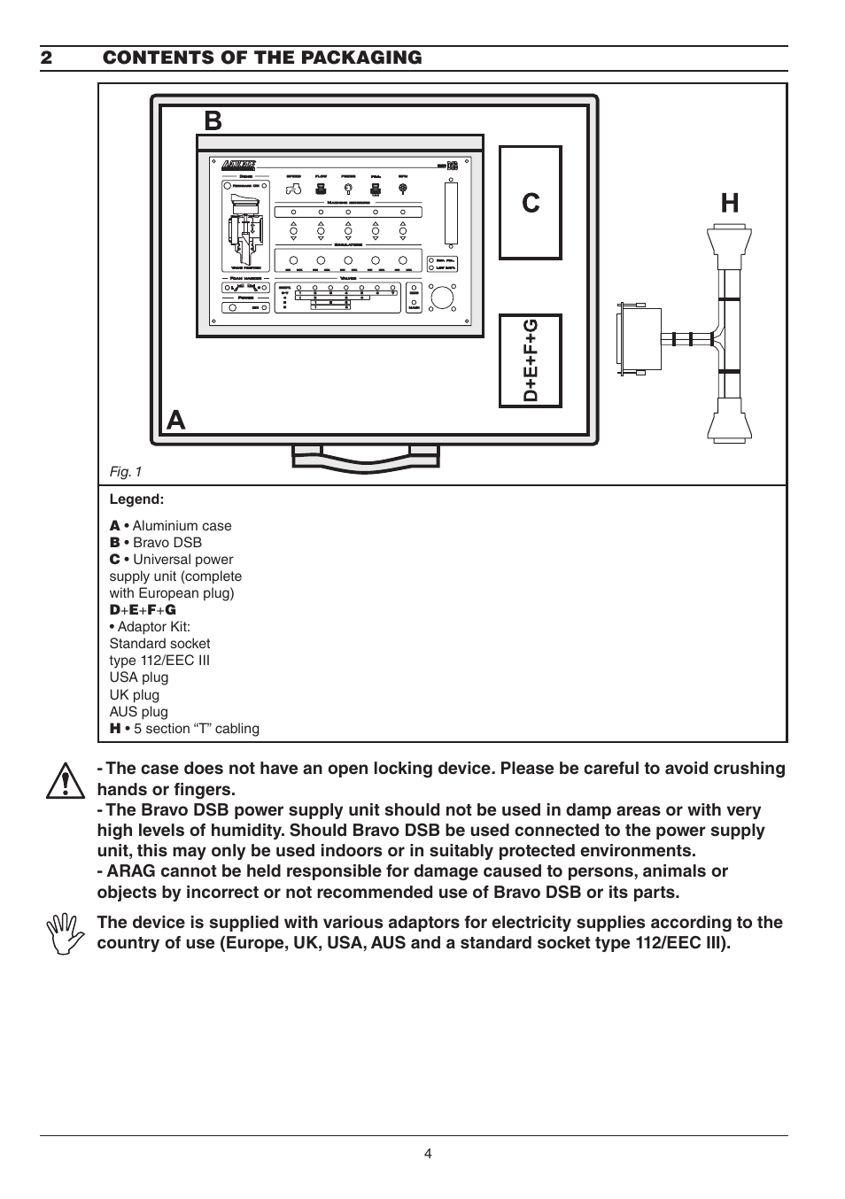 2contents of the packaging | ARAG BRAVO DSB User Manual | Page 4 / 16