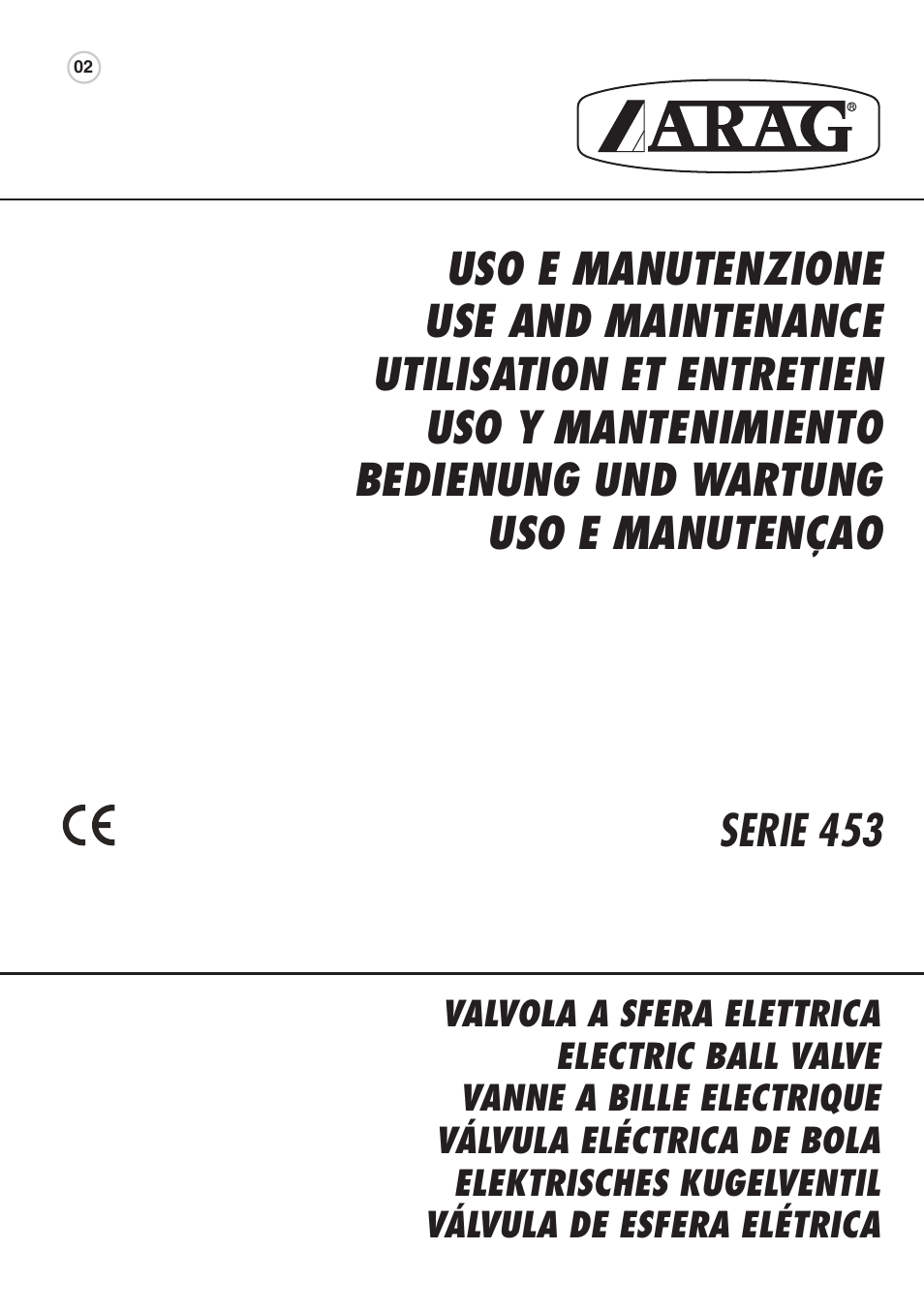 ARAG SERIE 453 Electric ball valve User Manual | 40 pages