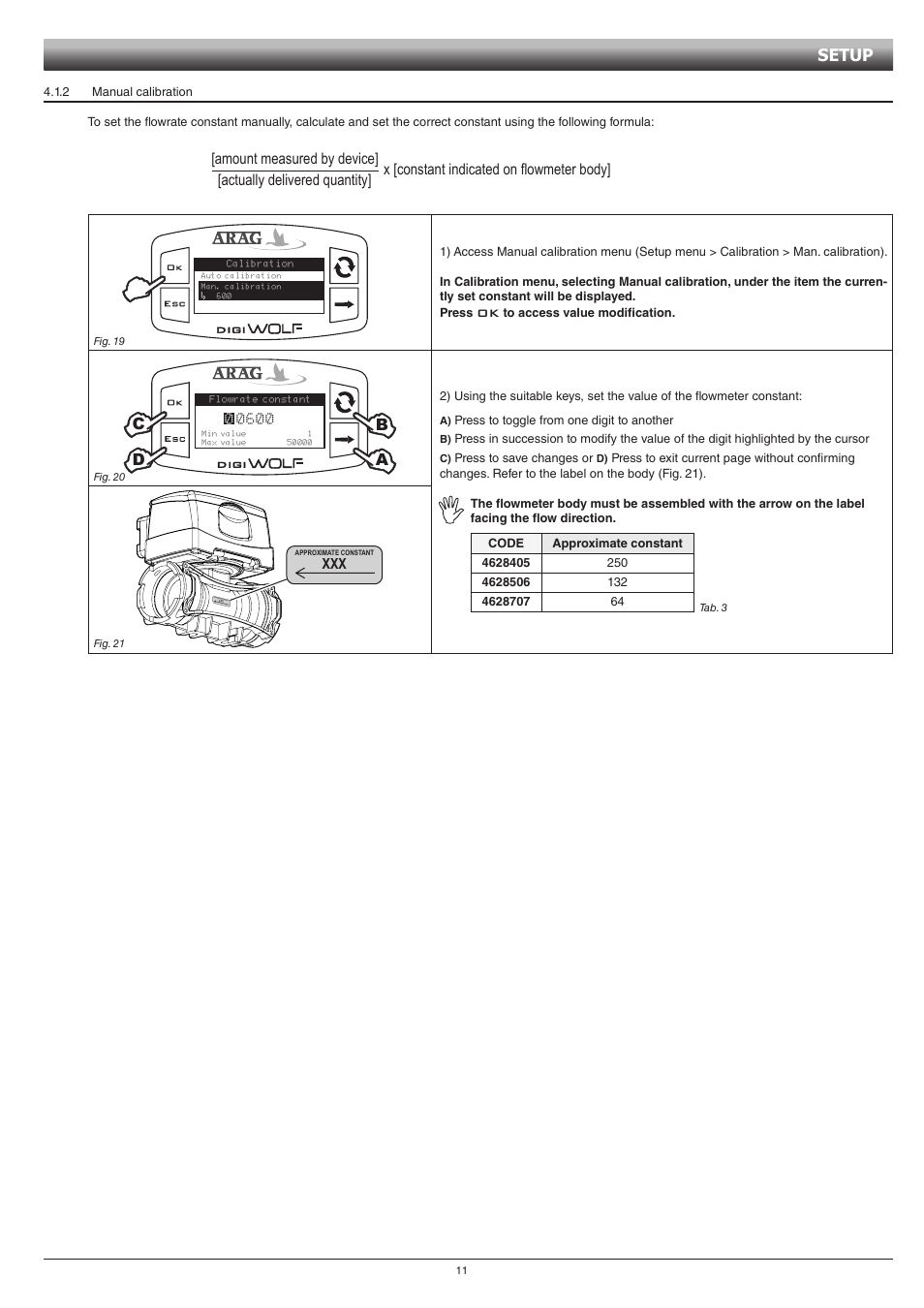 Setup, Amount measured by device, Actually delivered quantity | Bd a, X [constant indicated on flowmeter body | ARAG DIGIWOLF - Battery powered version User Manual | Page 11 / 24